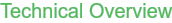 Technical Overview